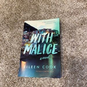 “With Malice” by Eileen Cook